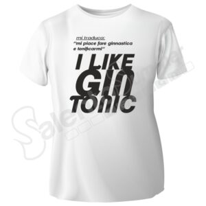 T-Shirt Uomo Like Gin Tonic Bianco Stampa Digitale DTF Maglietta Spiritosa Eventi Regalo Cotone Salento Summer Design Ruffano